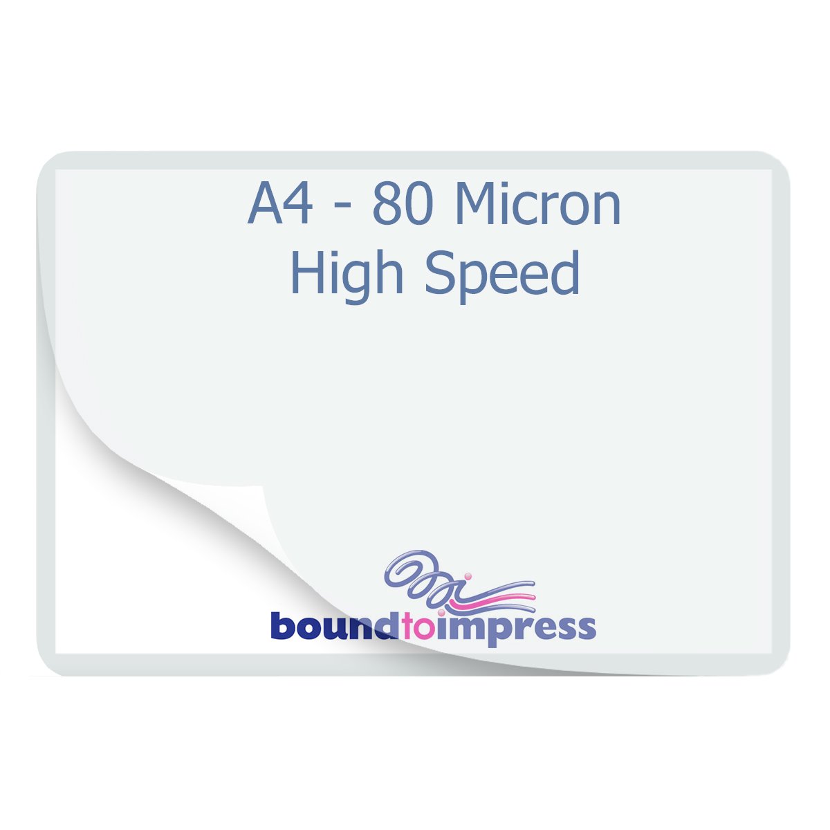 A4 High Speed Laminating Pouches - Gloss - 80 Mic (Pkt 100) - Click Image to Close